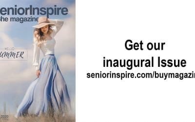 SeniorInspire The Magazine – Inaugural Issue